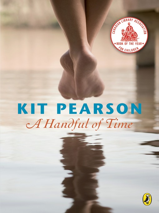 Title details for A Handful of Time by Kit Pearson - Available